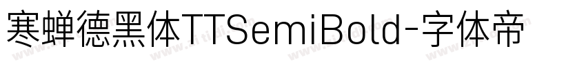 寒蝉德黑体TTSemiBold字体转换