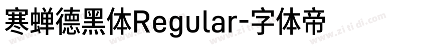 寒蝉德黑体Regular字体转换