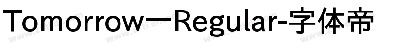 Tomorrow一Regular字体转换