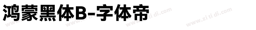 鸿蒙黑体B字体转换