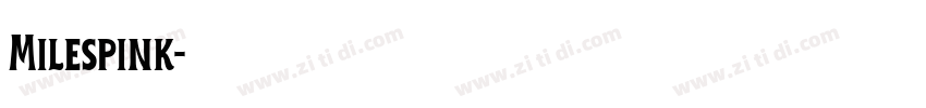 Milespink字体转换
