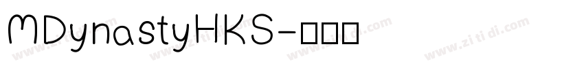 MDynastyHKS字体转换