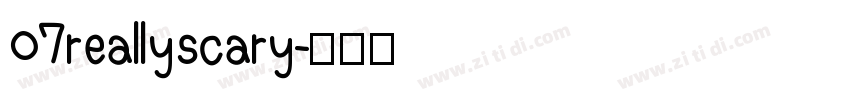 07reallyscary字体转换