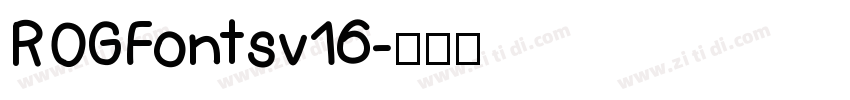 ROGFontsv16字体转换