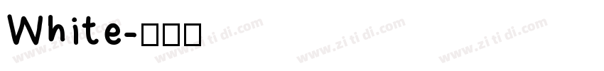 White字体转换