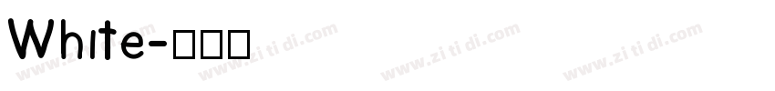 White字体转换