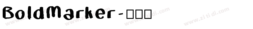 BoldMarker字体转换