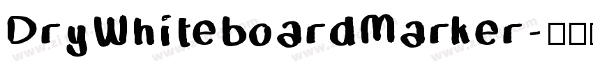 DryWhiteboardMarker字体转换