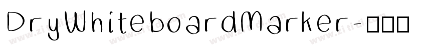 DryWhiteboardMarker字体转换
