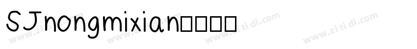 SJnongmixian字体转换