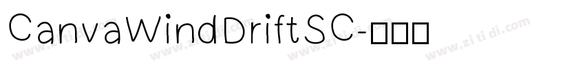 CanvaWindDriftSC字体转换
