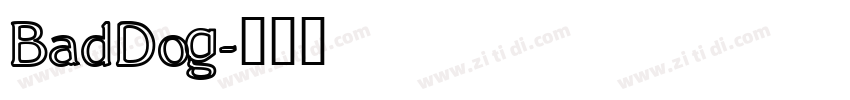 BadDog字体转换
