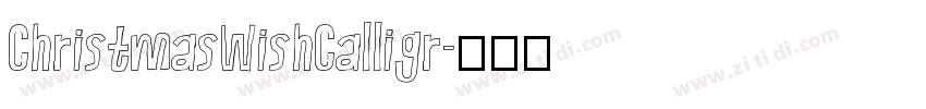 ChristmasWishCalligr字体转换