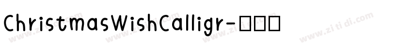 ChristmasWishCalligr字体转换