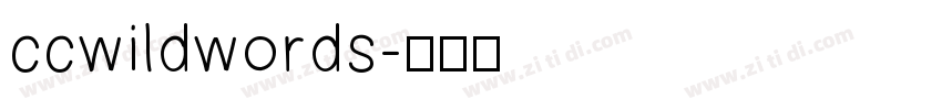 ccwildwords字体转换