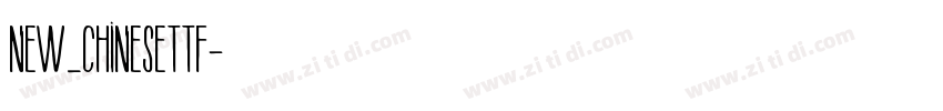 New_Chinesettf字体转换