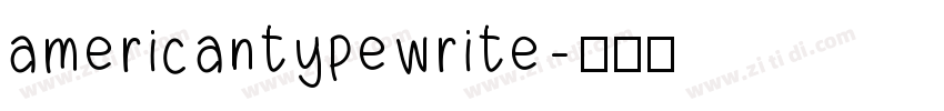 americantypewrite字体转换