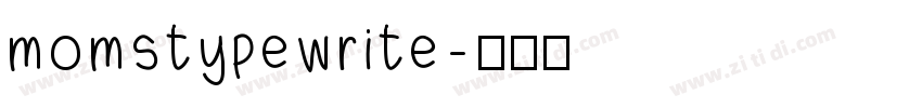 momstypewrite字体转换