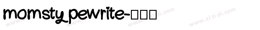momstypewrite字体转换