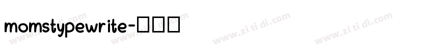 momstypewrite字体转换