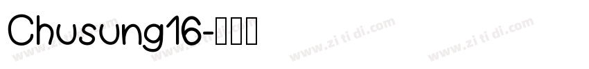 Chusung16字体转换