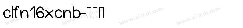 clfn16xcnb字体转换
