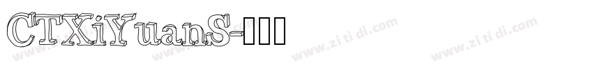 CTXiYuanS字体转换