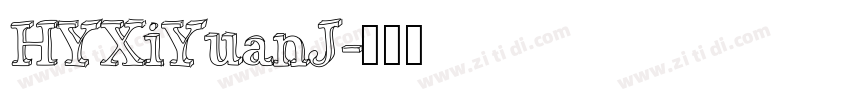HYXiYuanJ字体转换