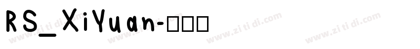 RS_XiYuan字体转换
