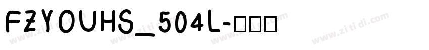 FZYOUHS_504L字体转换