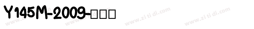 Y145M-2009字体转换