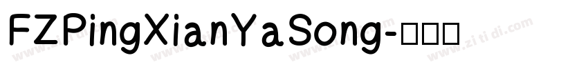 FZPingXianYaSong字体转换