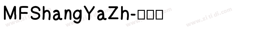 MFShangYaZh字体转换