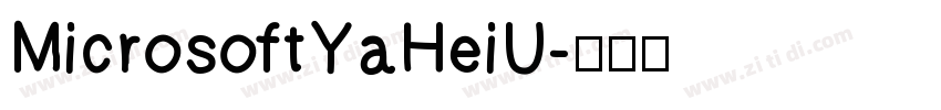 MicrosoftYaHeiU字体转换