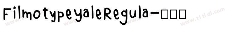 FilmotypeYaleRegula字体转换