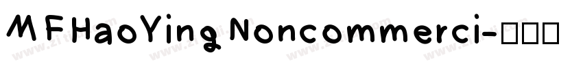 MFHaoYingNoncommerci字体转换