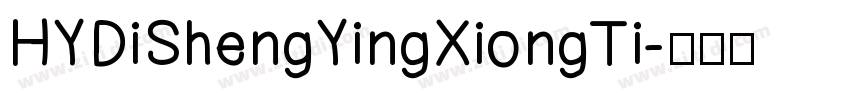 HYDiShengYingXiongTi字体转换