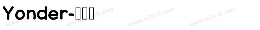 Yonder字体转换