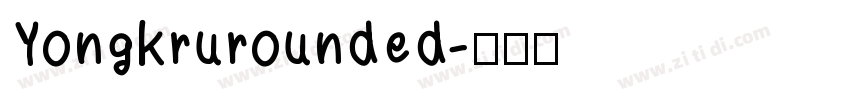 Yongkrurounded字体转换