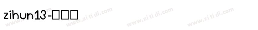 zihun13字体转换