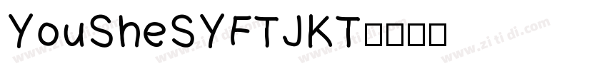YouSheSYFTJKT字体转换