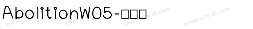 AbolitionW05字体转换