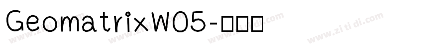 GeomatrixW05字体转换