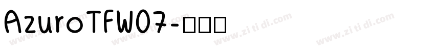AzuroTFW07字体转换