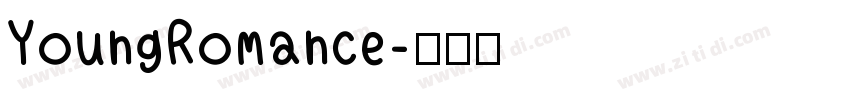 YoungRomance字体转换