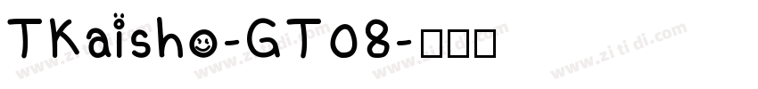 TKaisho-GT08字体转换