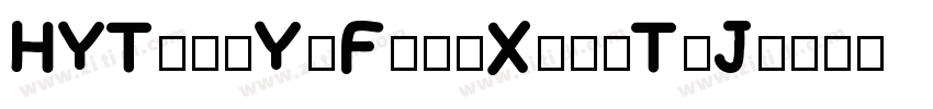 HYTianYuFengXingTiJ字体转换
