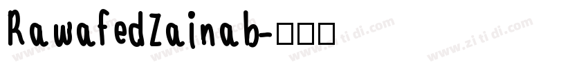 RawafedZainab字体转换