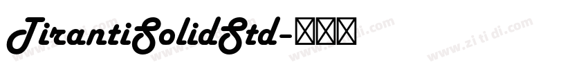 TirantiSolidStd字体转换