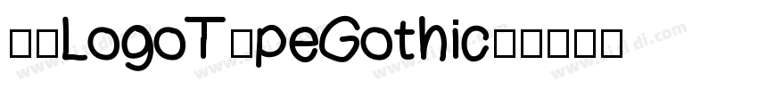 07LogoTypeGothic7字体转换